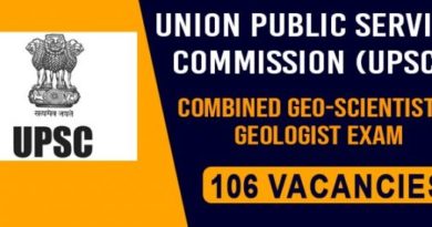 UPSC Recruitment – 106,Combined Geo-Scientist and Geologist Vacancy
