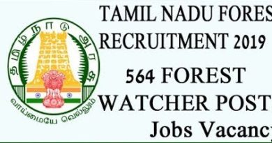 TN Forest Watcher Recruitment 2019 - 564 Forest Watcher Vacancies